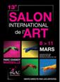 13&egrave;me Salon International de l'Art 