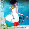 Exposition "Eclats de Vie"